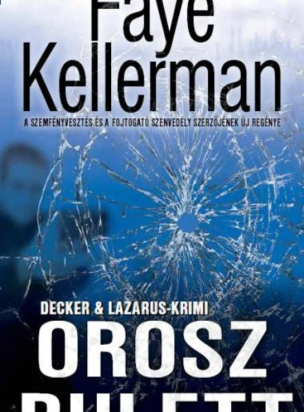 OROSZ RULETT - DECKER & LAZARUS-KRIMI