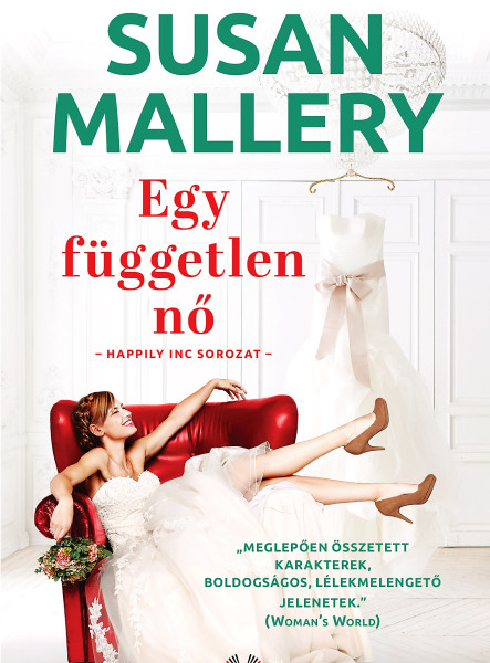 EGY FÜGGETLEN NŐ