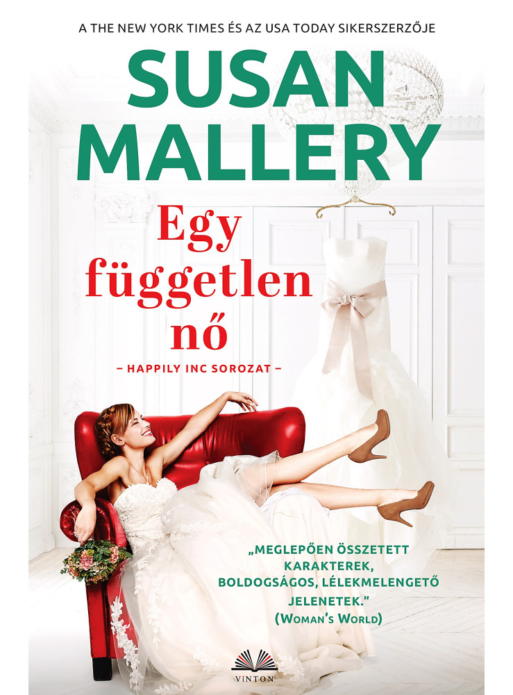 EGY FÜGGETLEN NŐ EGY FÜGGETLEN NŐ