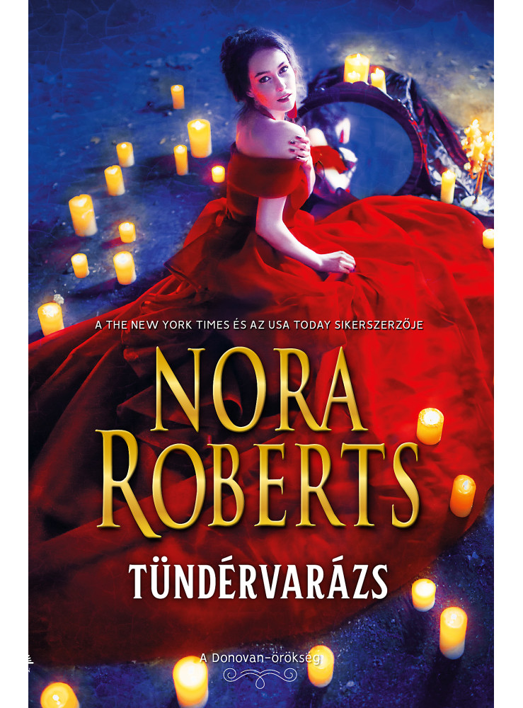 TÜNDÉRVARÁZS - A DONOVAN-ÖRÖKSÉG (3. ÁTDOLG., KIAD.) TÜNDÉRVARÁZS - A DONOVAN-ÖRÖKSÉG (3. ÁTDOLG., KIAD.)