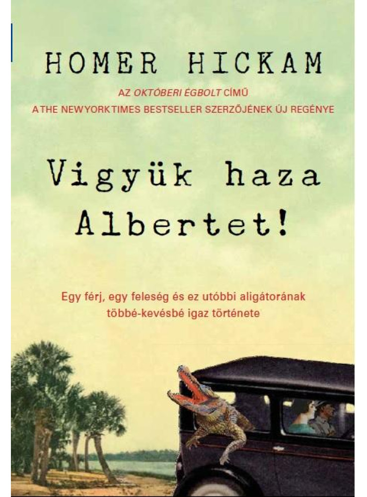 VIGYÜK HAZA ALBERTET! VIGYÜK HAZA ALBERTET!