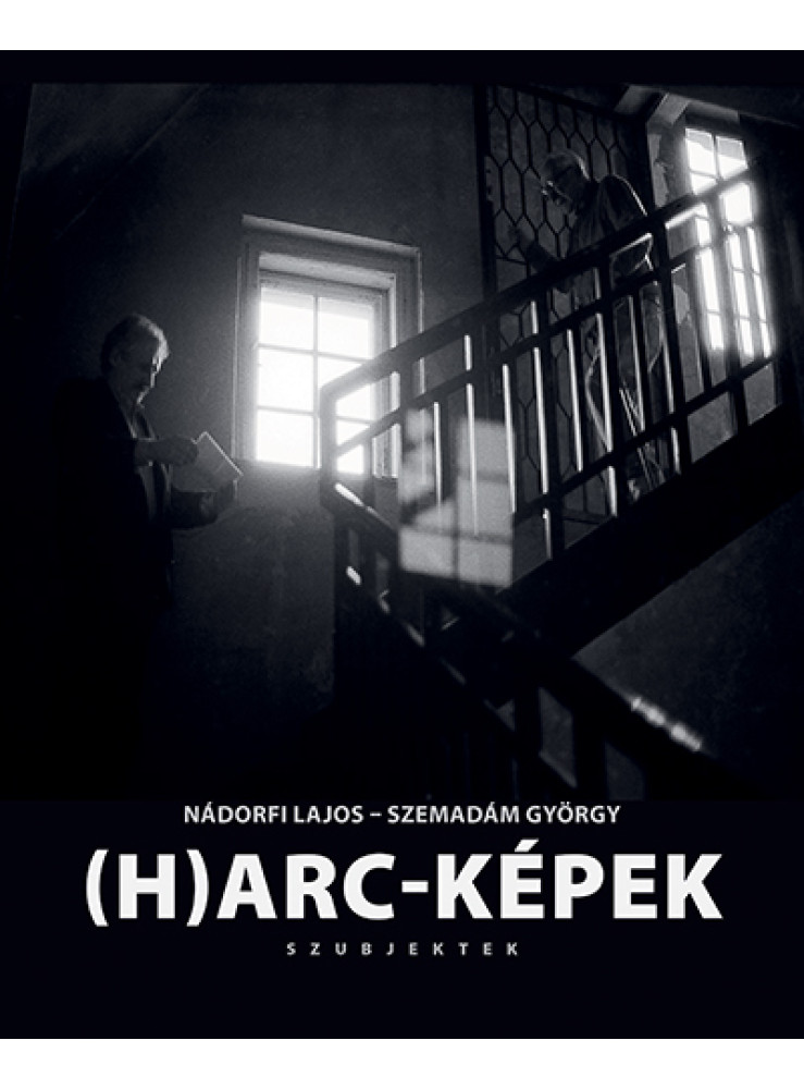 (H)ARC-KÉPEK (H)ARC-KÉPEK