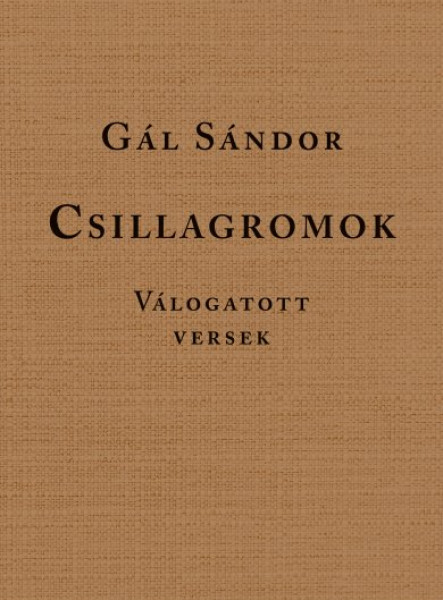 CSILLAGROMOK - VÁLOGATOTT VERSEK