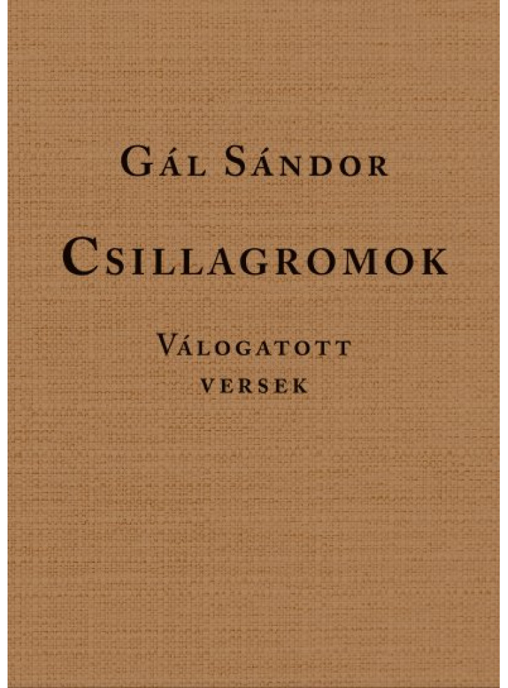 CSILLAGROMOK - VÁLOGATOTT VERSEK