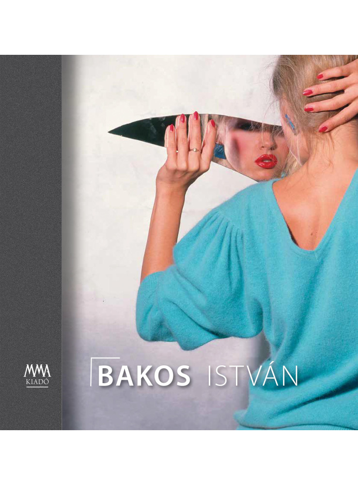 BAKOS ISTVÁN TERVEZŐGRAFIKUS BAKOS ISTVÁN TERVEZŐGRAFIKUS