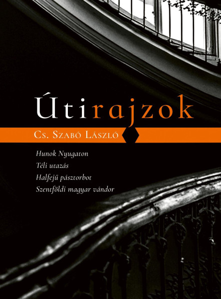 ÚTIRAJZOK - HUNOK NYUGATON, TÉLI UTAZÁS, HALFEJŰ PÁSZTORBOT, SZENTFÖLDI MAGYAR V