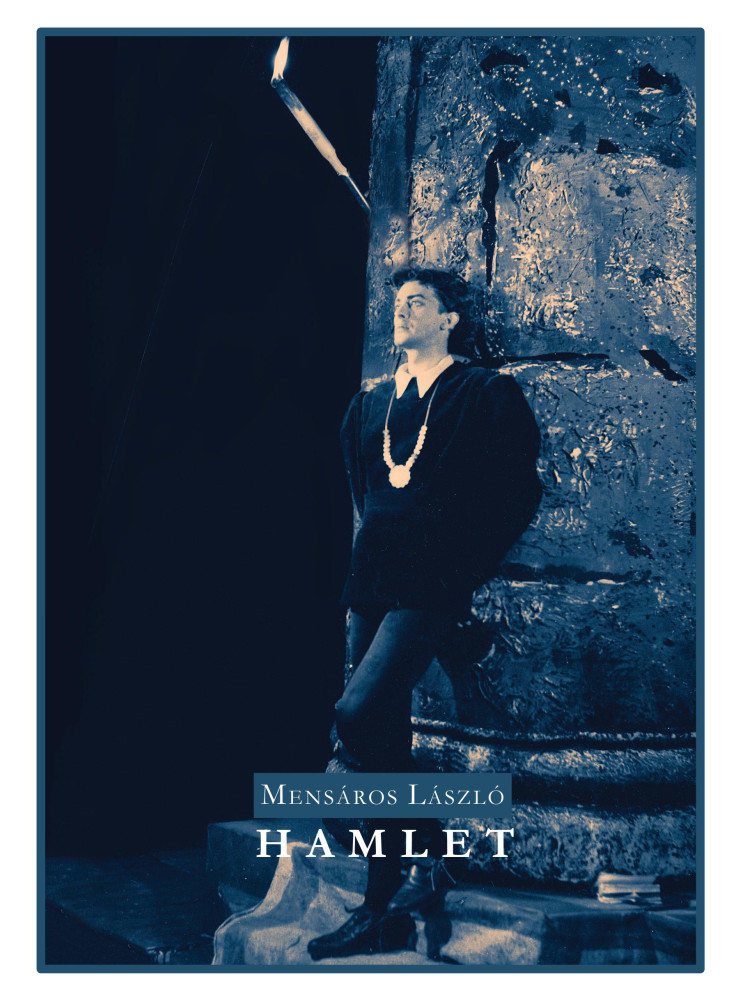 HAMLET CD-MELLÉKLETTEL - MENSÁROS ÉLETMŰ-SOROZAT -