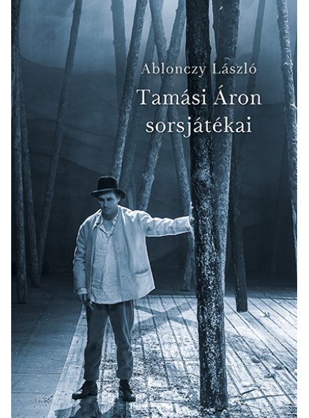 TAMÁSI ÁRON SORSJÁTÉKAI TAMÁSI ÁRON SORSJÁTÉKAI