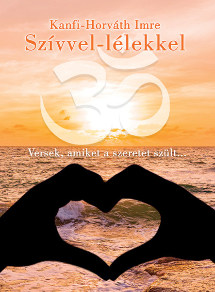 SZÍVVEL-LÉLEKKEL