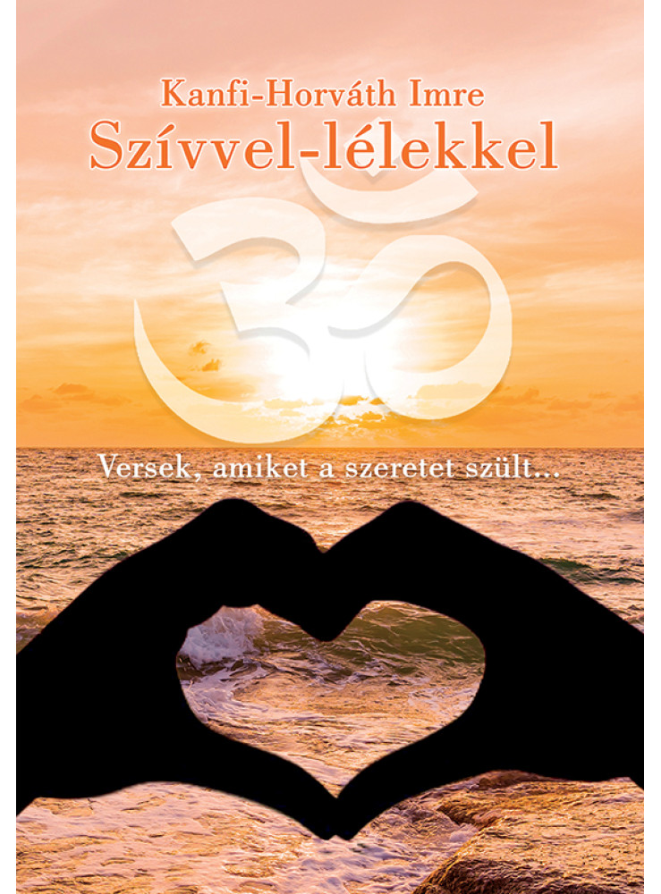 SZÍVVEL-LÉLEKKEL