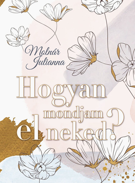 HOGYAN MONDJAM EL NEKED?
