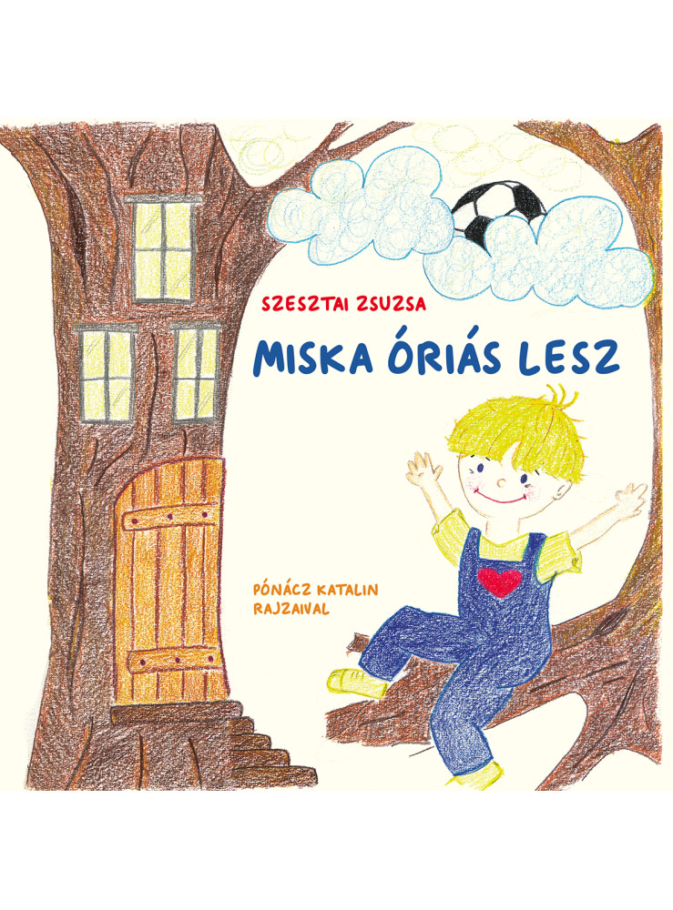 MISKA ÓRIÁS LESZ MISKA ÓRIÁS LESZ
