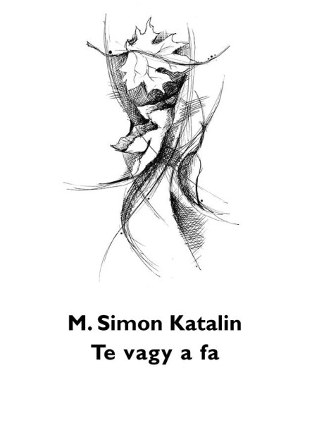 TE VAGY A FA