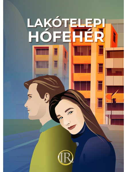 LAKÓTELEPI HÓFEHÉR LAKÓTELEPI HÓFEHÉR