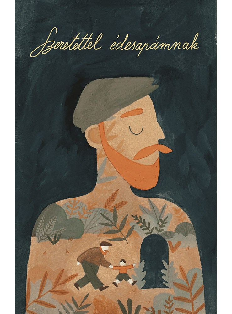 SZERETETTEL ÉDESAPÁMNAK