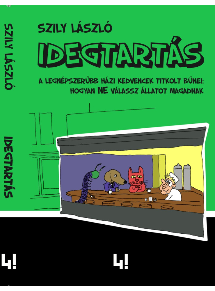 IDEGTARTÁS - A LEGNÉPSZERŰBB HÁZI KEDVENCEK TITKOLT BŰNEI: HOGYAN NE VÁLASSZ ÁLL IDEGTARTÁS - A LEGNÉPSZERŰBB HÁZI KEDVENCEK TITKOLT BŰNEI: HOGYAN NE VÁLASSZ ÁLL