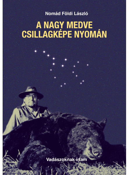 A NAGY MEDVE CSILLAGKÉPE NYOMÁN