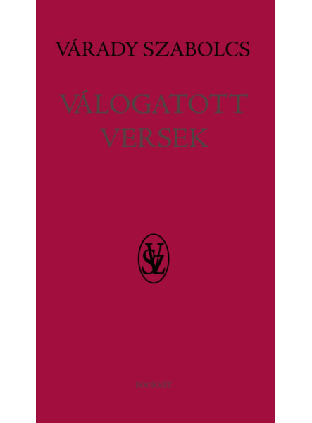 VÁLOGATOTT VERSEK VÁLOGATOTT VERSEK