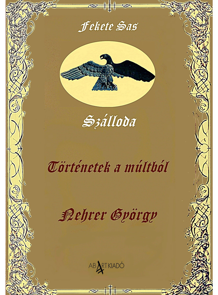 TÖRTÉNETEK A MÚLTBÓL TÖRTÉNETEK A MÚLTBÓL