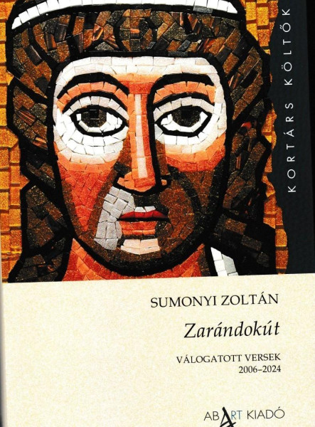 ZARÁNDOKÚT - VÁLOGATOTT VERSEK 2006-2024