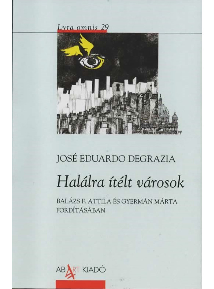 HALÁLRA ÍTÉLT VÁROSOK HALÁLRA ÍTÉLT VÁROSOK