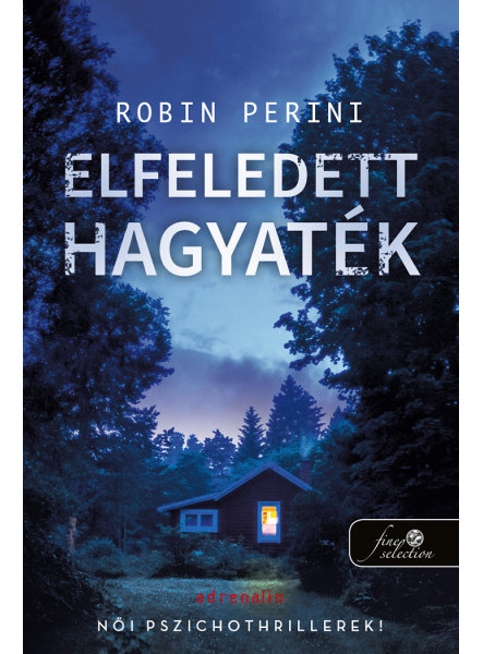 ELFELEDETT HAGYATÉK (SINGING RIVER HAGYATÉKA 2.) ELFELEDETT HAGYATÉK (SINGING RIVER HAGYATÉKA 2.)