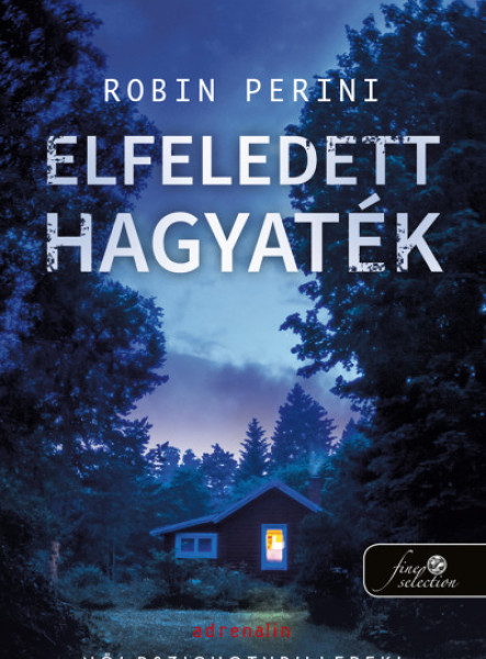 ELFELEDETT HAGYATÉK (SINGING RIVER HAGYATÉKA 2.)