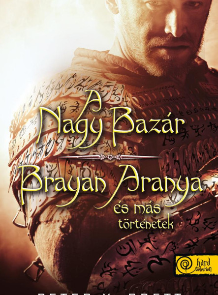 A NAGY BAZÁR-BRAYAN ARANYA ÉS MÁS TÖRTÉNETEK - KÖTÖTT