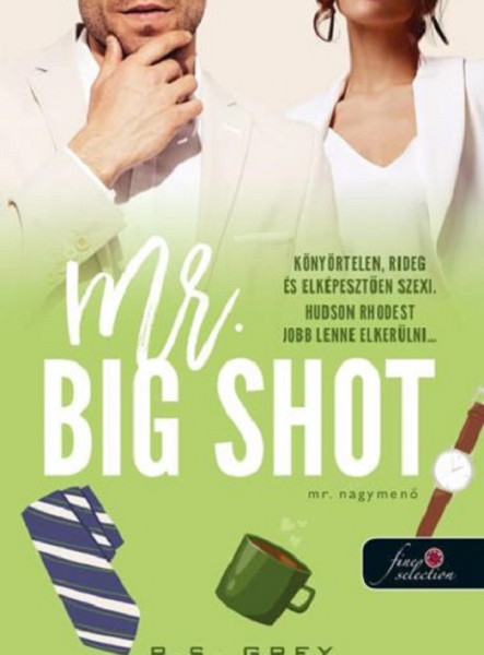 MR. BIG SHOT - MR. NAGYMENŐ