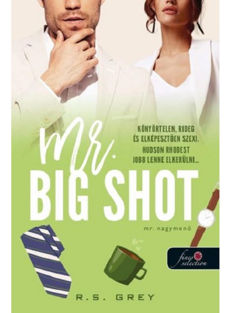 MR. BIG SHOT - MR. NAGYMENŐ MR. BIG SHOT - MR. NAGYMENŐ
