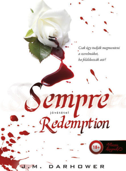 SEMPRE - REDEMPTION - JÓVÁTÉTEL (MINDÖRÖKKÉ 2.)