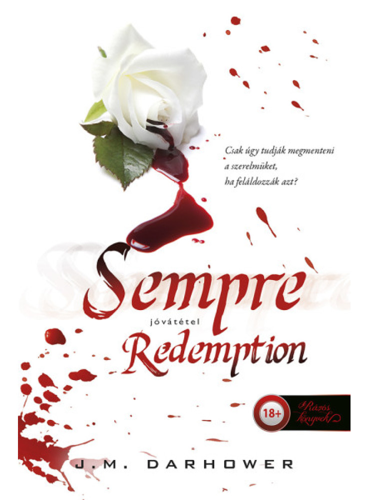SEMPRE - REDEMPTION - JÓVÁTÉTEL (MINDÖRÖKKÉ 2.) SEMPRE - REDEMPTION - JÓVÁTÉTEL (MINDÖRÖKKÉ 2.)