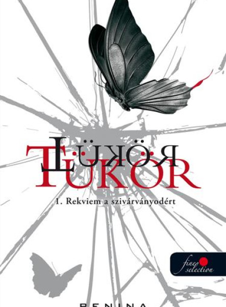 TÜKÖR 1. - REKVIEM A SZIVÁRVÁNYODÉRT