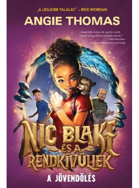 NIC BLAKE ÉS A RENDKÍVÜLIEK - A JÖVENDÖLÉS