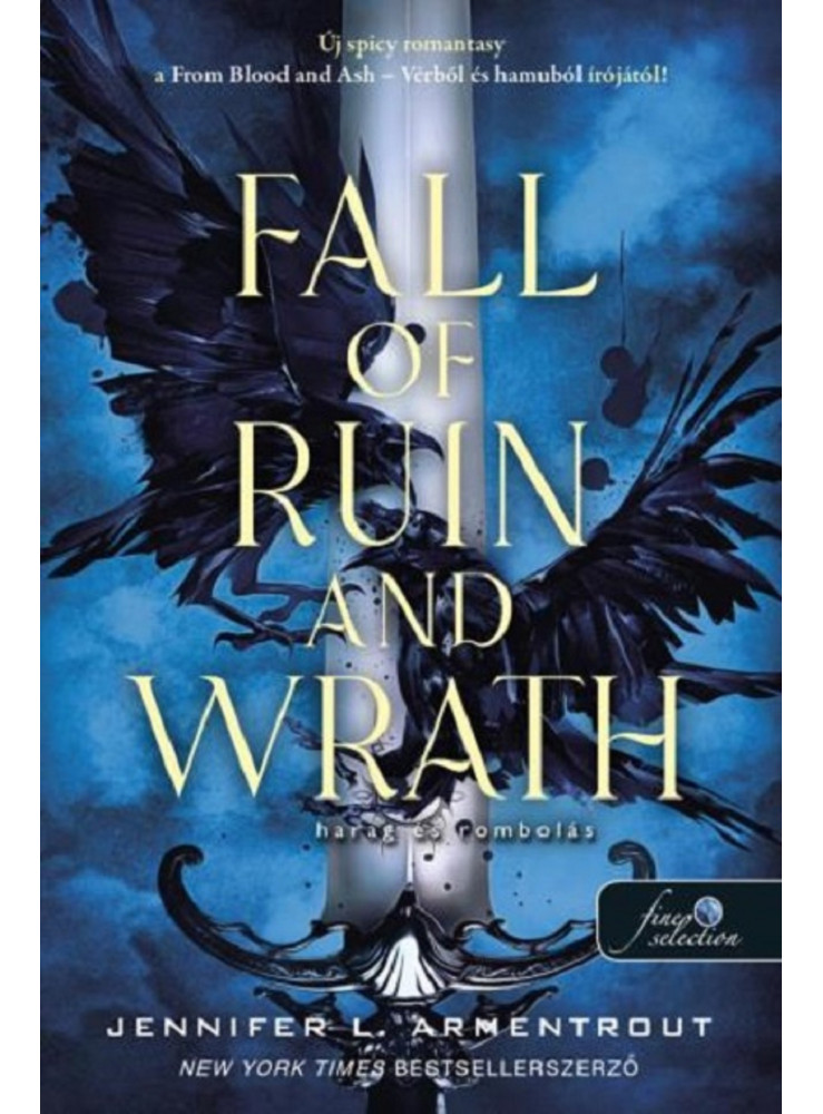FALL OF RUIN AND WRATH - HARAG ÉS ROMBOLÁS