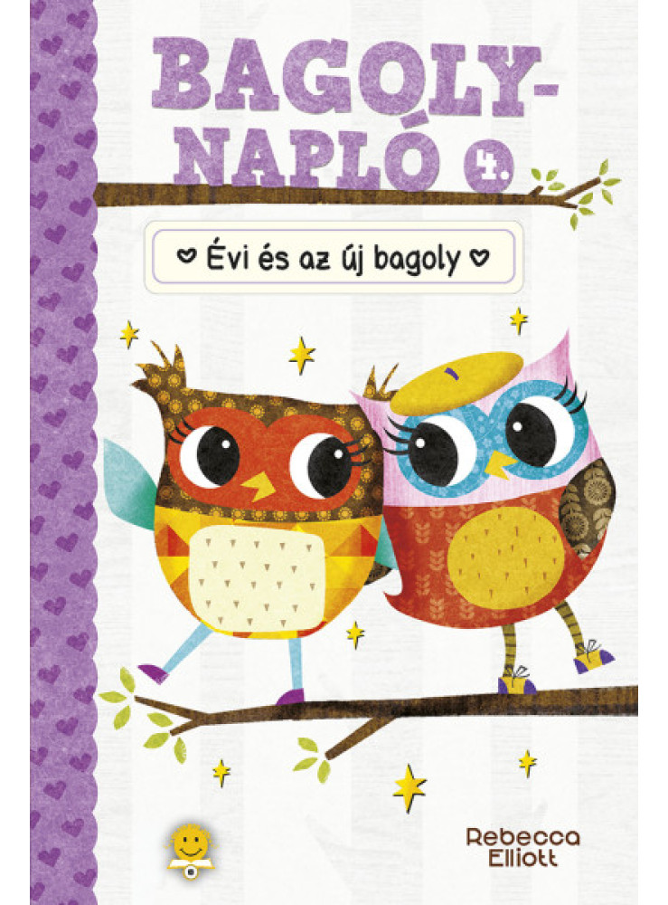ÉVI ÉS AZ ÚJ BAGOLY - BAGOLYNAPLÓ 4.