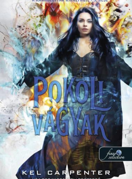 POKOLI VÁGYAK- KÁRHOZOTTAK KIRÁLYNŐJE 3