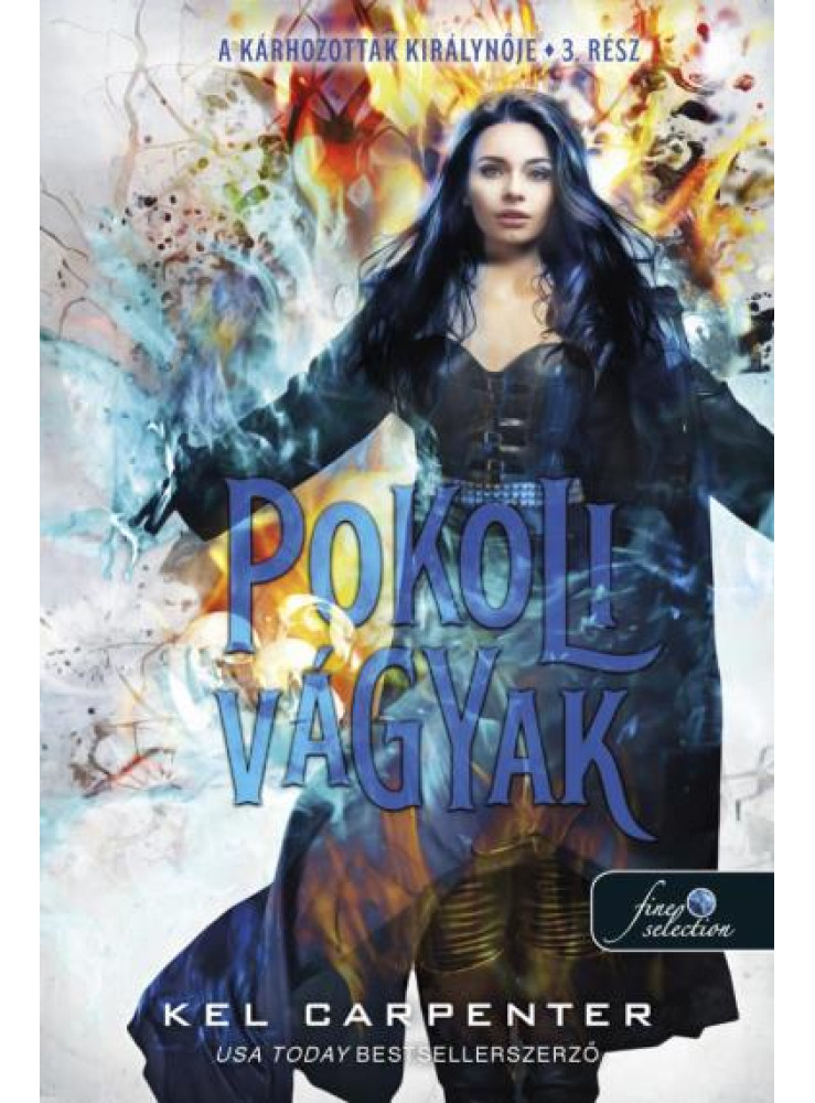 POKOLI VÁGYAK- KÁRHOZOTTAK KIRÁLYNŐJE 3 POKOLI VÁGYAK- KÁRHOZOTTAK KIRÁLYNŐJE 3