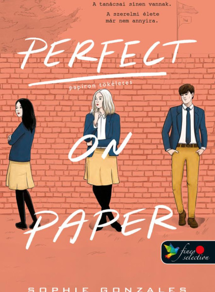 PERFECT ON PAPER - PAPÍRON TÖKÉLETES
