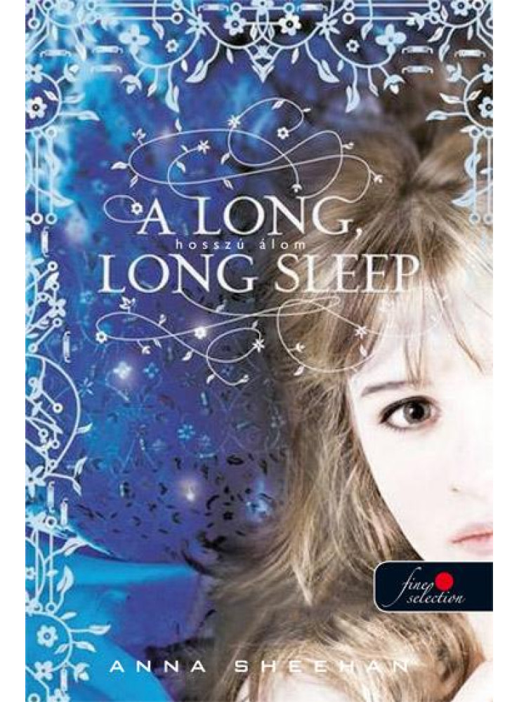 HOSSZÚ ÁLOM - A LONG, LONG SLEEP - FŰZÖTT