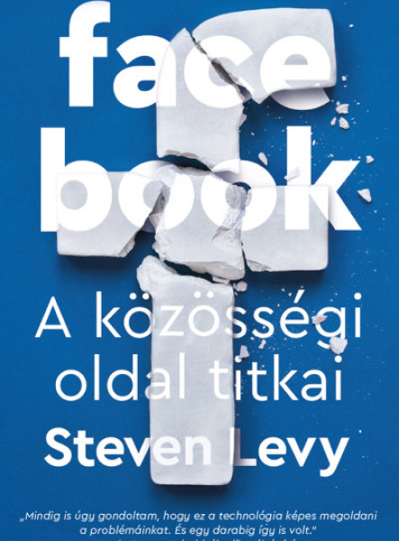 FACEBOOK - A KÖZÖSSÉGI OLDAL TITKAI