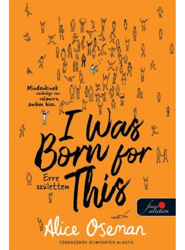 I WAS BORN FOR THIS  ERRE SZÜLETTEM - BRIT