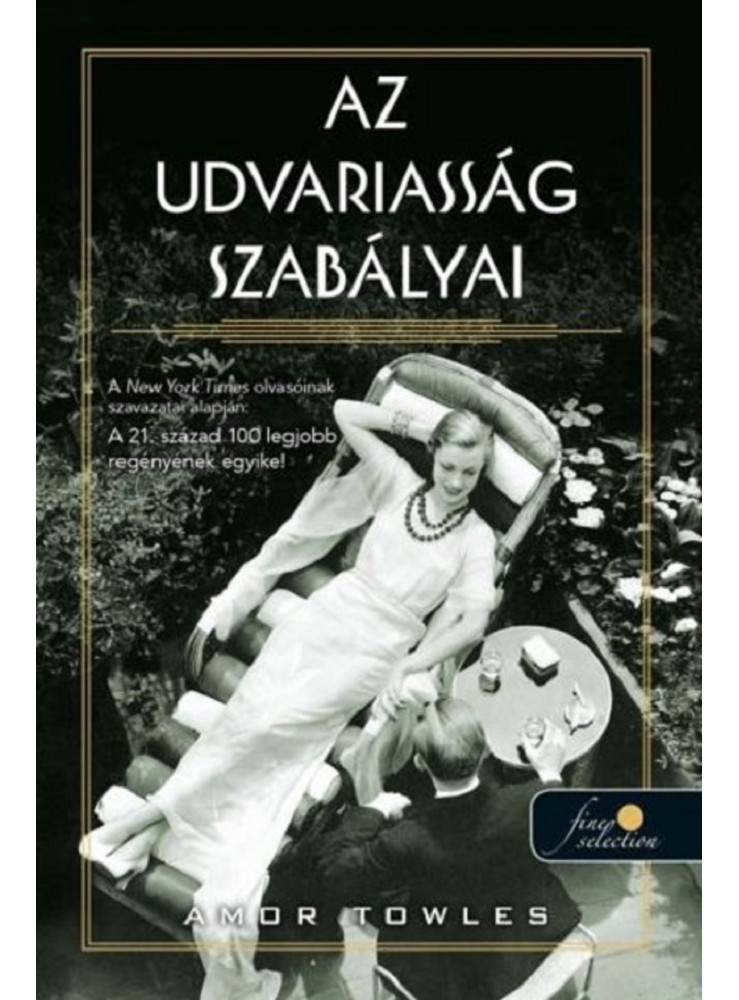 AZ UDVARIASSÁG SZABÁLYAI AZ UDVARIASSÁG SZABÁLYAI