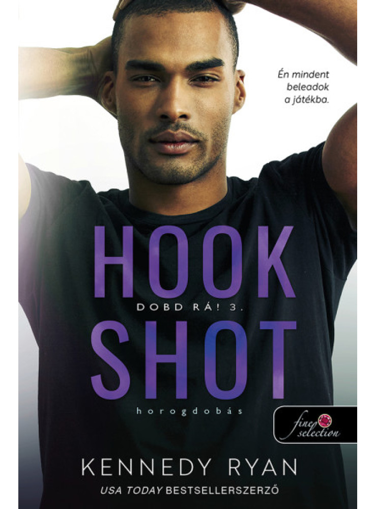 HOOK SHOT - HOROGDOBÁS (DOBD RÁ! 3.) HOOK SHOT - HOROGDOBÁS (DOBD RÁ! 3.)