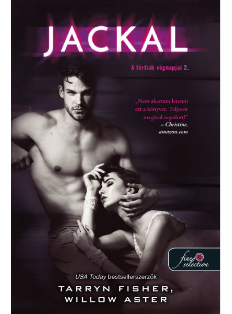 JACKAL (A FÉRFIAK VÉGNAPJAI 2.)