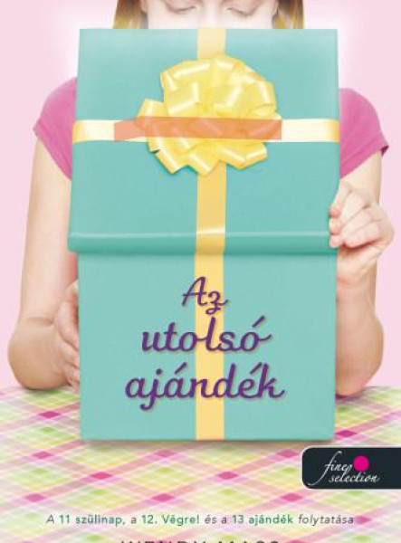 AZ UTOLSÓ AJÁNDÉK