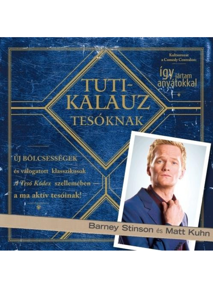 TUTIKALAUZ TESÓKNAK - KÖTÖTT TUTIKALAUZ TESÓKNAK - KÖTÖTT