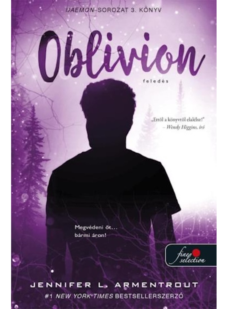 OBLIVION - FELEDÉS (DAEMON-SOROZAT 3.) OBLIVION - FELEDÉS (DAEMON-SOROZAT 3.)