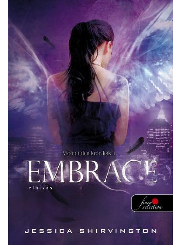 EMBRACE - ELHÍVÁS - FŰZÖTT EMBRACE - ELHÍVÁS - FŰZÖTT
