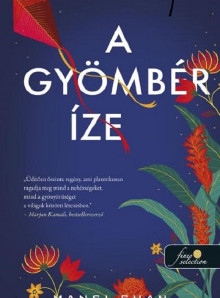 A GYÖMBÉR ÍZE